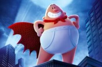 Captain Underpants: The First Epic Movie กัปตันกางเกงใน (2017)