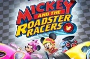 Mickey and the Roadster Racers มิคกี้และเหล่ายอดนักซิ่ง (TV Series 2017)