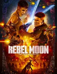 ดูหนังออนไลน์ฟรี Rebel Moon Part Two: Director’s Cut (2024) ตอนที่ 2: ผู้กอบกู้