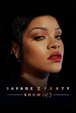 ดูหนังออนไลน์ฟรี Savage x Fenty Show Vol. 3 (2021)