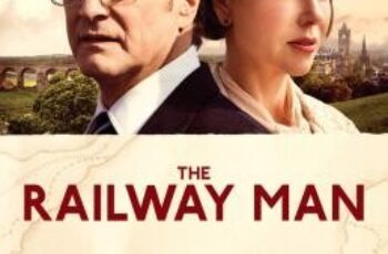 The Railway Man แค้นสะพานข้ามแม่น้ำแคว (2013)