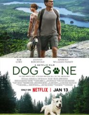 ดูหนังออนไลน์ฟรี Dog Gone หมาหลง (2023) NETFLIX