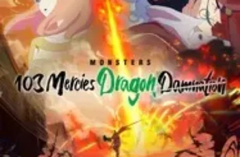 Monsters: 103 Mercies Dragon Damnation (2024) มอนสเตอร์: 103 ความเมตตา สาปมังกร