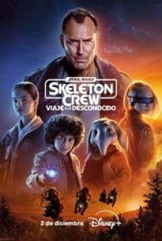 ดูหนังออนไลน์ฟรี Star Wars: Skeleton Crew (2024)