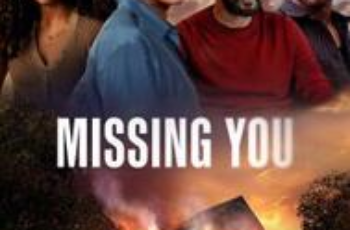 Missing You ลวง Season 1 (2025) Netflix พากย์ไทย